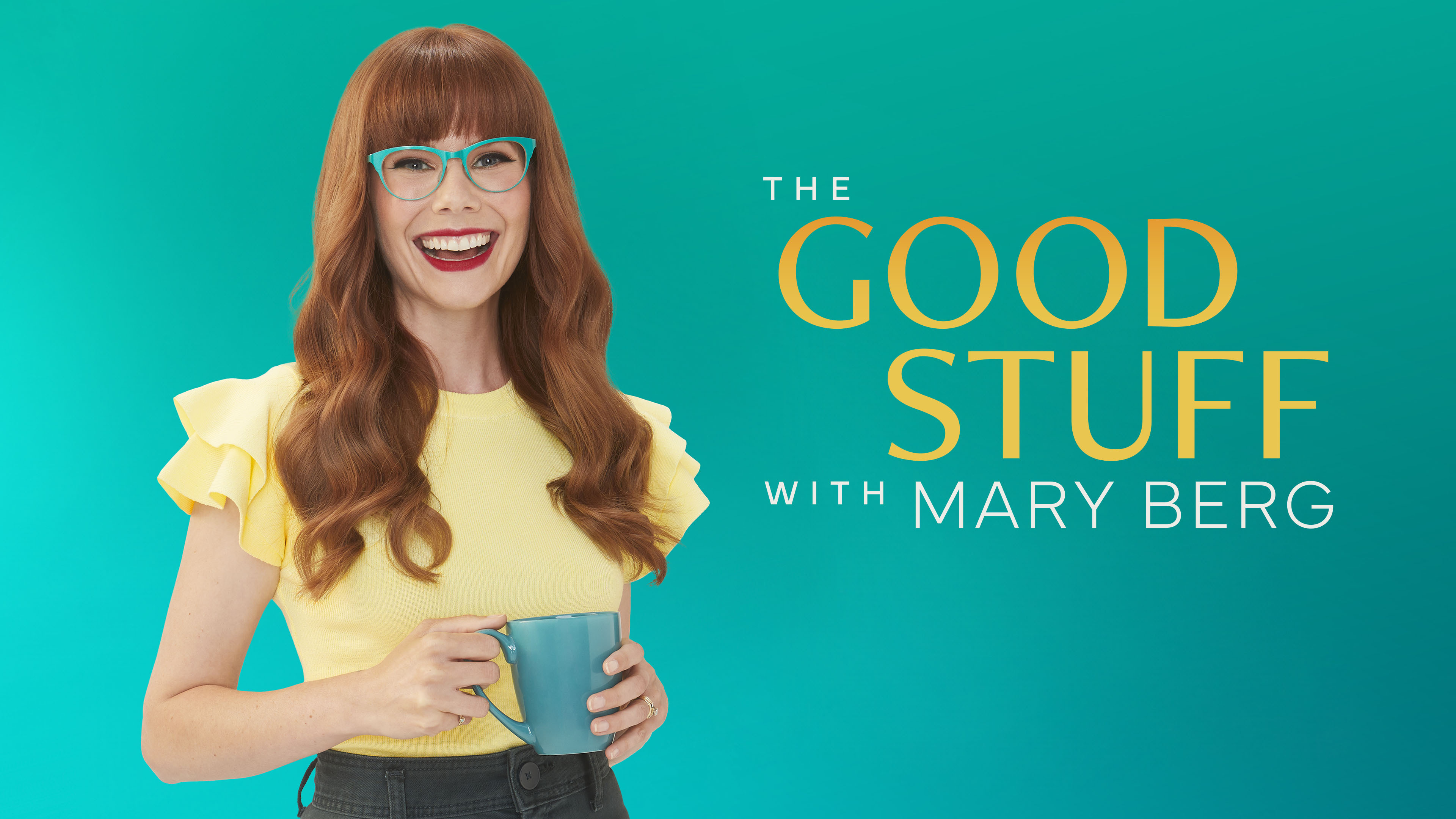 The Good Stuff With Mary Berg
