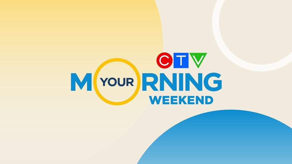 CTV Your Morning Weekend