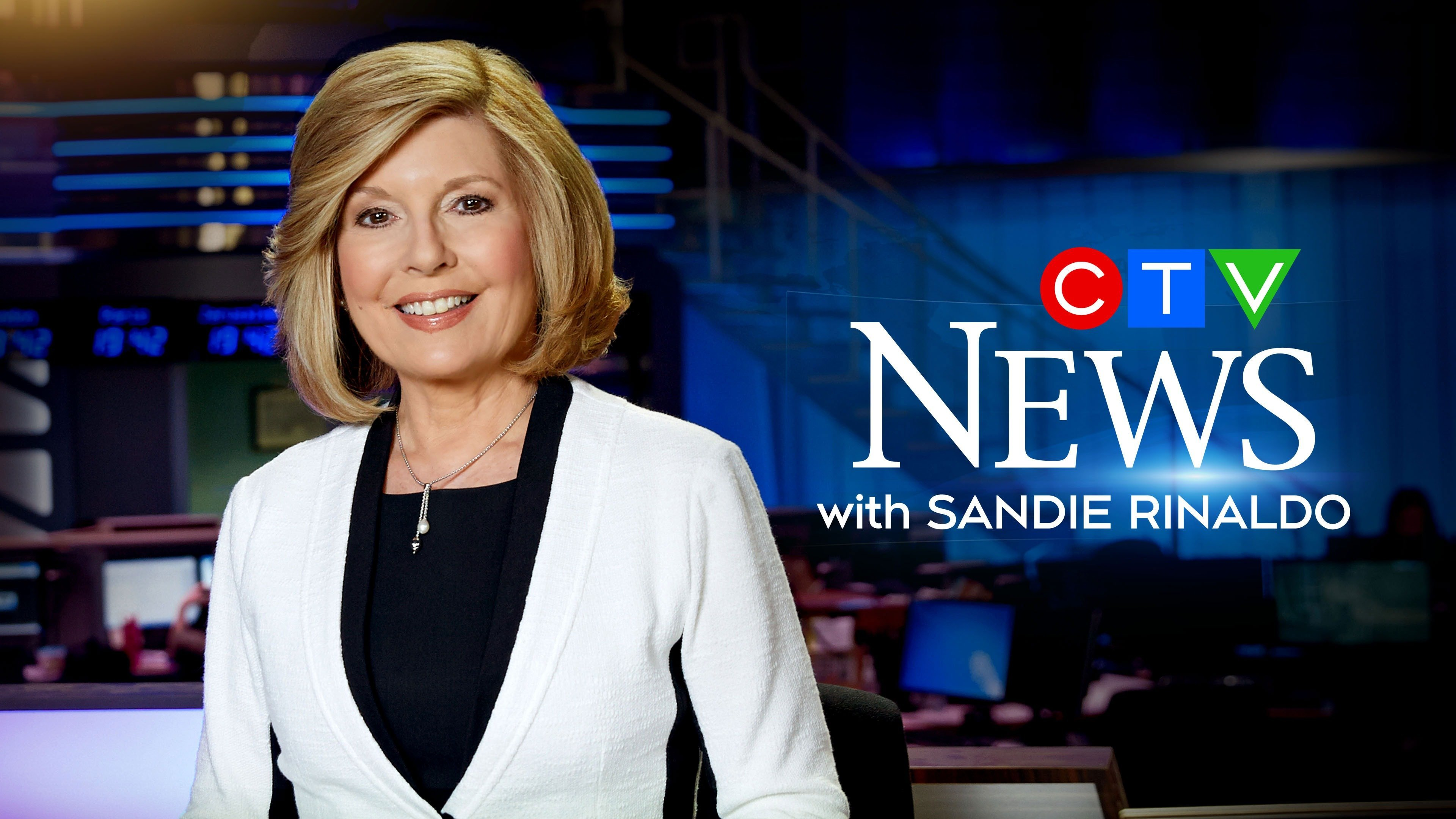CTV National News With Sandie Rinaldo