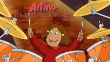 Arthur It's Only Rock n' Roll