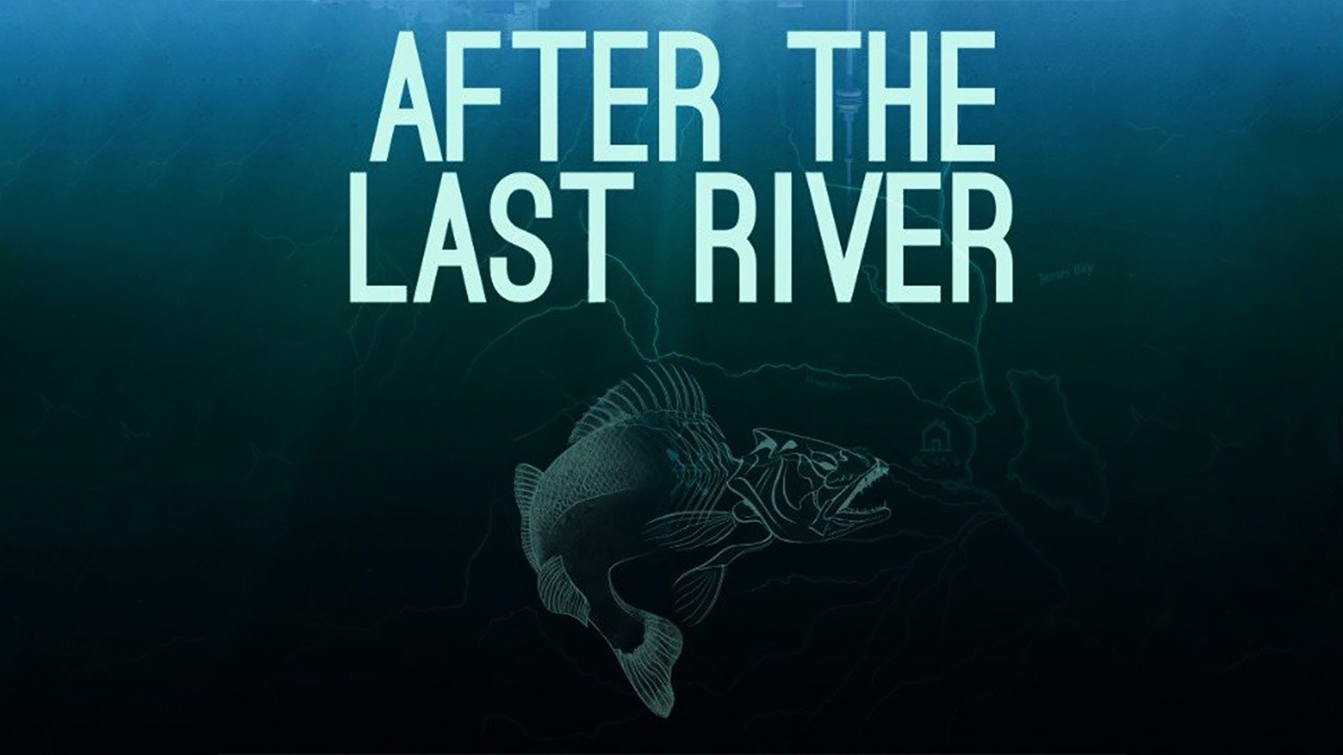 After The Last River