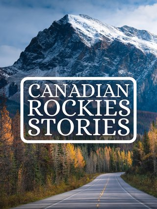 Canadian Rockies Stories