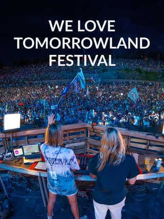 We Love Tomorrowland Festival