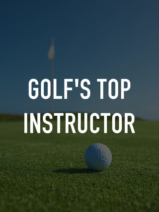Golf's Top Instructor