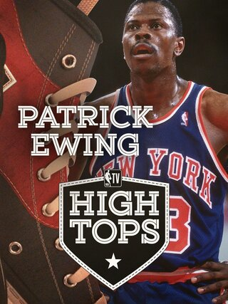 High Tops: Patrick Ewing's Best Plays