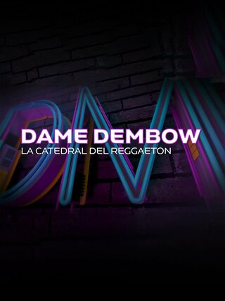 Dame Dembow