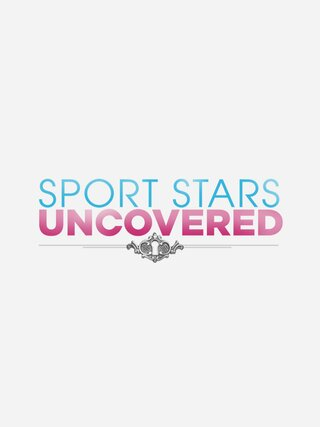 Sport Stars Uncovered