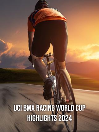 UCI BMX Racing World Cup Highlights 2024