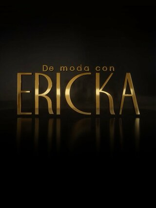 De moda con Ericka