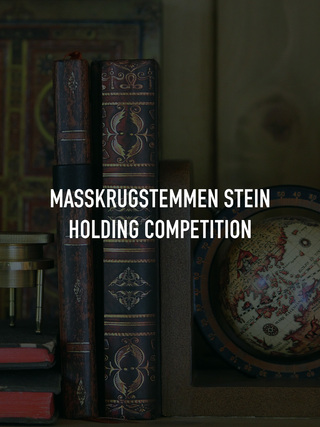 Masskrugstemmen Stein Holding Competition
