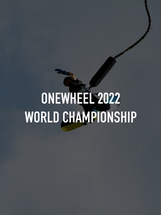 OneWheel 2022 World Championship