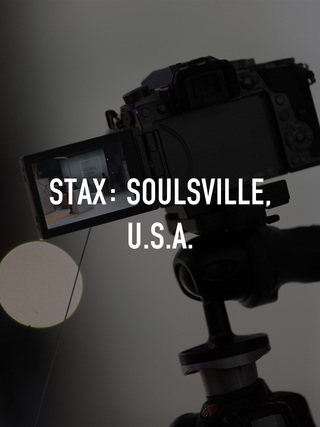 Stax: Soulsville, U.S.A.