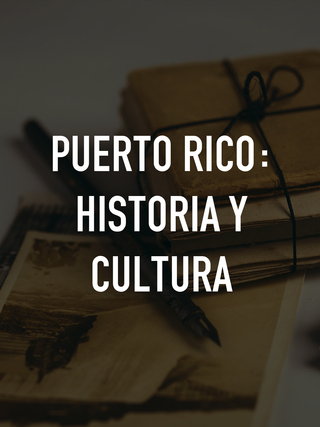 Puerto Rico: Historia y cultura