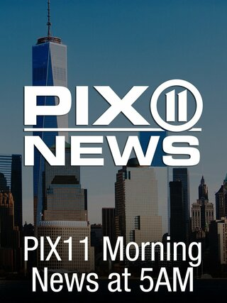 PIX11 Morning News at 5am