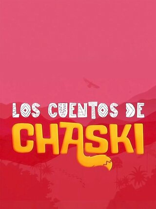 Los cuentos de Chaski