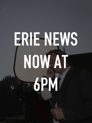 Erie News Now at 6pm