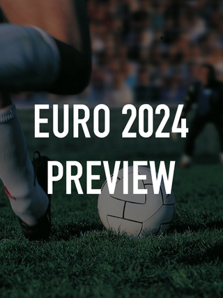 Euro 2024 Preview