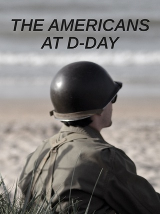The Americans at D-Day