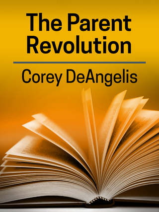 Corey DeAngelis, The Parent Revolution
