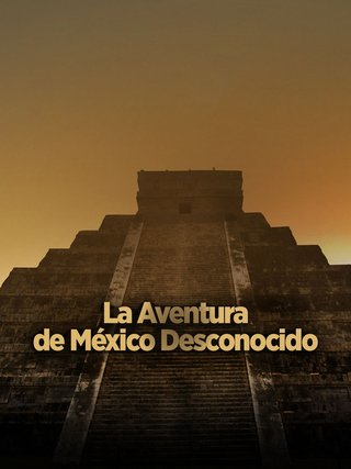 La aventura de México - Desconocido