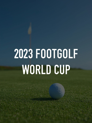 2023 FootGolf World Cup