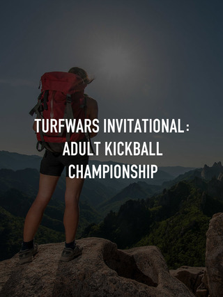 TurfWars Invitational: Adult Kickball Championship