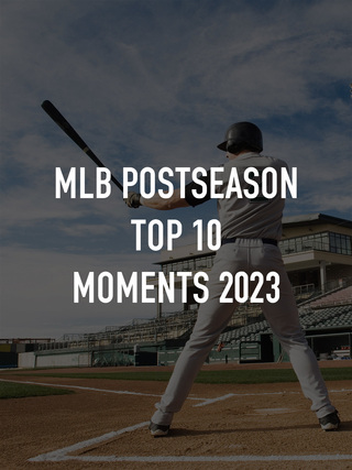 MLB Postseason Top 10 Moments 2023