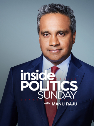 Inside Politics With Manu Raju