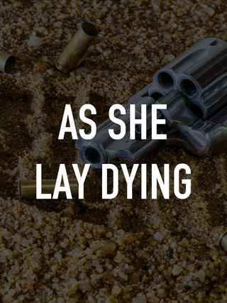 As She Lay Dying