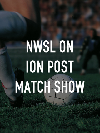 NWSL On ION Post Match Show