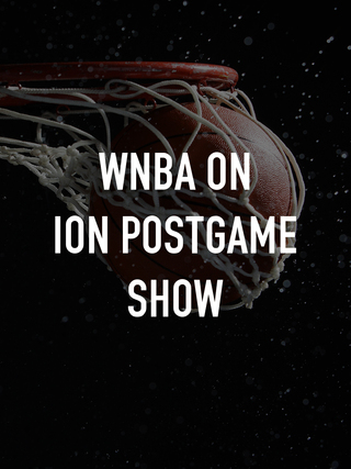 WNBA On ION Postgame Show