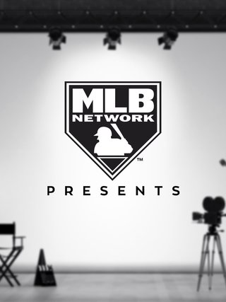 MLB Network Presents