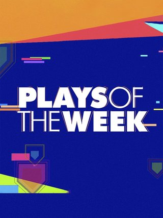 Plays of the Week