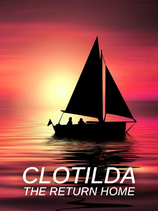 Clotilda: The Return Home