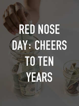 Red Nose Day: Cheers to Ten Years