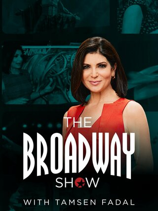 The Broadway Show With Tamsen Fadal