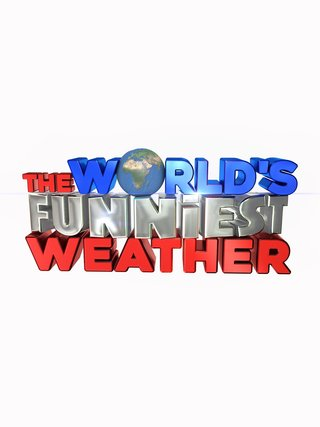 The World's Funniest Weather