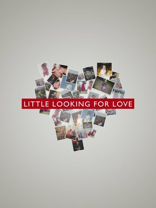 Little and Looking for Love