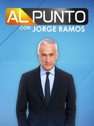 Al punto con Jorge Ramos