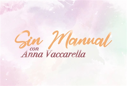 Sin Manual con Anna Vaccarella